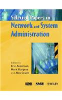 Selected Papers in Network and System Administration