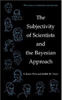 The Subjectivity of Scientists and the Bayesian Approach