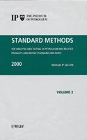 Standard Methods for the Analysis and Testing of Petroleum and Related Products and British Standard: 2000: Vol.1 (Standard Methods for Analysis and ... Products and British Standard 2000 Parts)