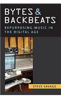 Bytes and Backbeats