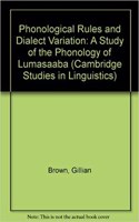 Phonological Rules and Dialect Variation