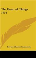 The Heart of Things 1914