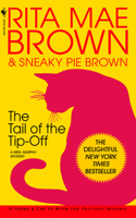 The Tail of the Tip-Off: A Mrs. Murphy Mystery(11 Mrs. Murphy)