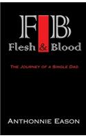 Flesh and Blood