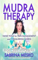MUDRA Therapy
