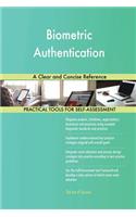 Biometric Authentication A Clear and Concise Reference