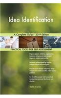 Idea Identification A Complete Guide - 2019 Edition