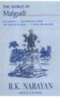 The World of Malgudi: Mr Sampath;the Financial Expert;the Painter of Signs;a Tiger For Malgudi