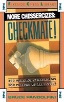 More Chessercizes: Checkmate