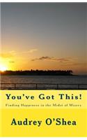 You've Got This