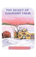 The Secret at Harmony Farm