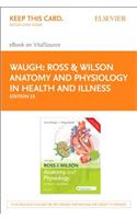 Ross and Wilson Anatomy and Physiology in Health and Illness - Elsevier eBook on Vitalsource (Retail Access Card)