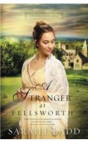 Stranger at Fellsworth