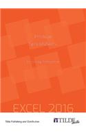 Produce Spreadsheets (Excel 2016)
