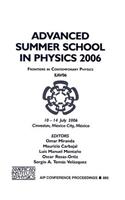 Advanced Summer School in Physics 2006