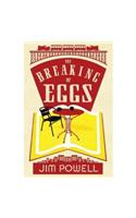 Breaking of Eggs
