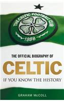 The Official Biography of Celtic