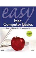 Easy Mac Computer Basics: (Easy)