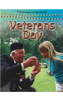 Veterans Day: (Celebrations in My World)