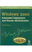 Windows 2000 Automated Deployment and Remote Administration