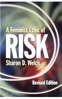 Feminist Ethic of Risk REV Ed