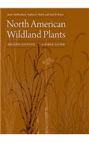 North American Wildland Plants, Second Edition