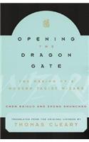 Opening the Dragon Gate
