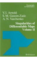 Singularities of Differentiable Maps: Volume II Monodromy and Asymptotic Integrals