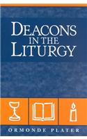 Deacons in the Liturgy