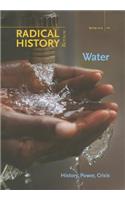 Water – History, Power, Crisis