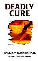Deadly Cure