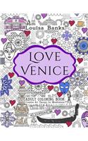 Love Venice Adult Coloring Book