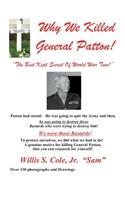 Why We Killed Patton!