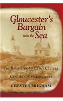 Gloucester's Bargain with the Sea