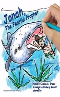 Jonah, the Fearful Prophet