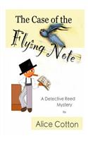 Case of the Flying Note