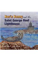Bos'n Benny and the Saint George Reef Lighthouse
