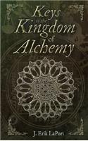 Keys to the Kingdom of Alchemy
