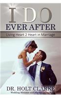 I Do Ever After
