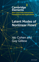 Latent Modes of Nonlinear Flows: A Koopman Theory Analysis