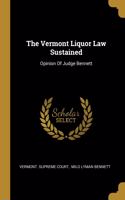Vermont Liquor Law Sustained