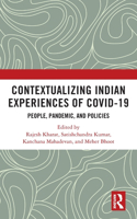 Contextualizing Indian Experiences on Covid-19