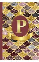 Letter P Notebook: Initial P Monogram Blank Lined Notebook Journal Rose Pink Gold Mermaid Scales Design Cover