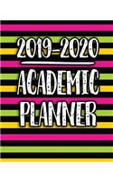 2019-2020 Academic Planner: Daily, Weekly and Monthly Dated Calendar Class Timetable With To Do's & Notes July 2019 - June 2020 V16