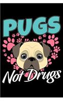 Pugs Not Drugs