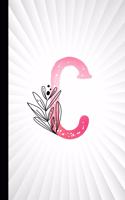 C: Monogram Initial Composition Notebook Watercolor & Floral Botanical Drawings Personalized Notebook for Girls & Women