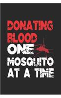 Donating Blood One Mosquito At A Time