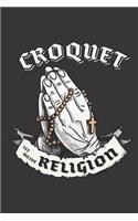 Croquet Ist Meine Religion