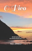O Pico: Versão Ilustrada(1 As Crônicas DOS Alcanos)