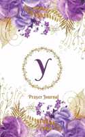 Praise and Worship Prayer Journal - Purple Rose Passion - Monogram Letter Y